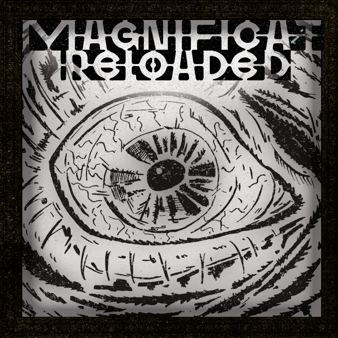 Magnificat Reloaded